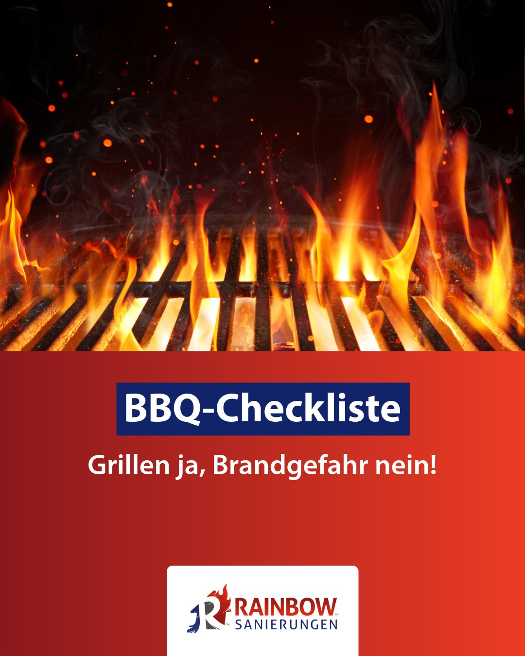 Sicher grillen statt Brandgefahr – die wichtigsten Tipps fürs BBQ